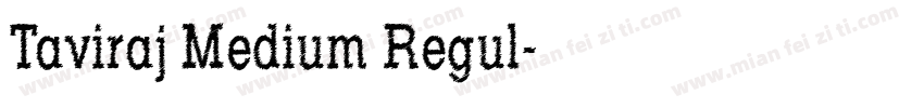 Taviraj Medium Regul字体转换